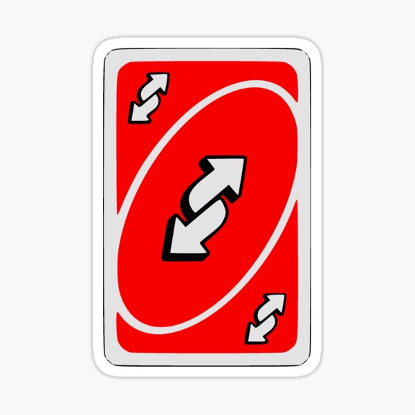 UNO reverse card Sticker for Sale by Kawabijutsu21