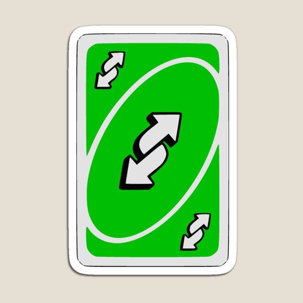 uno reverse, uno out, card games - Uno Reverse - Magnet