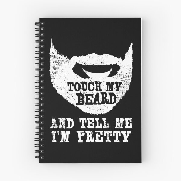 Item preview, Fun Touch My Beard And Tell Me I'm Pretty Gift print product designed and sold by Lisbob.