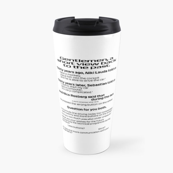 Gentlemen, a short view back to the past. Travel Mug