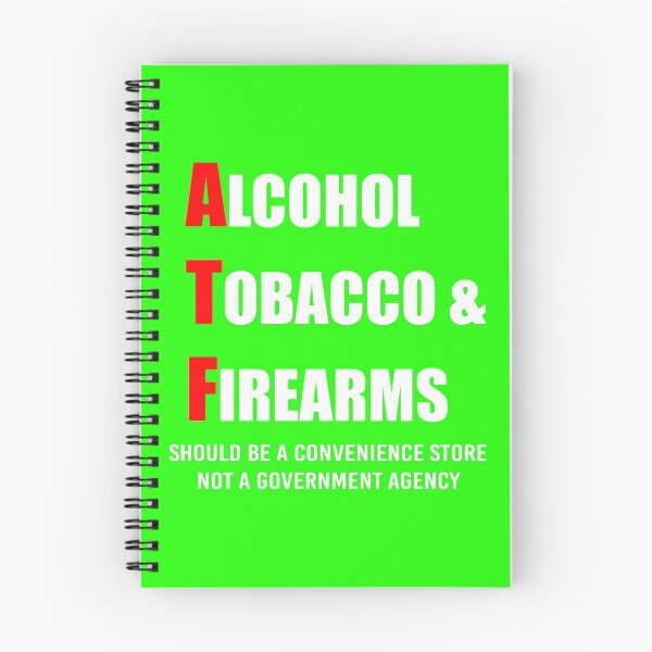 Item preview, Alcohol, Tobacco & Firearms (White) designed and sold by TheLastStand.