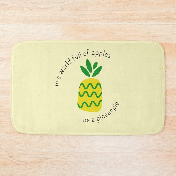 Item preview, In a world full of apples be a pineapple phrase - be yourself!  designed and sold by mkopka.