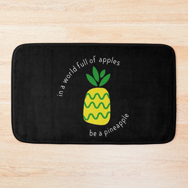 Item preview, In a world full of apples be a pineapple phrase - be yourself!  designed and sold by mkopka.