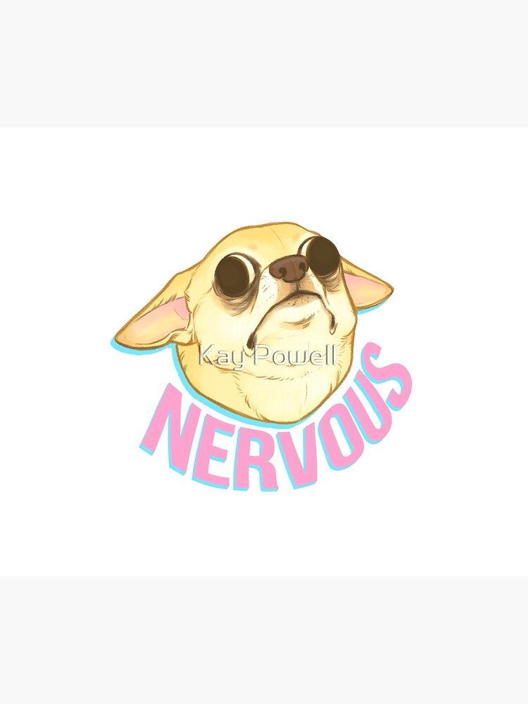 NERVOUS CHIHUAHUA by SimkayeOfficial