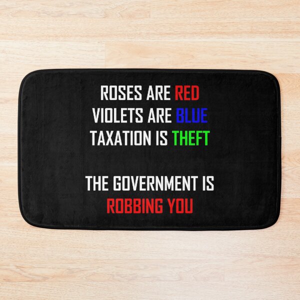 Item preview, Taxation is Theft Poem designed and sold by TheLastStand.