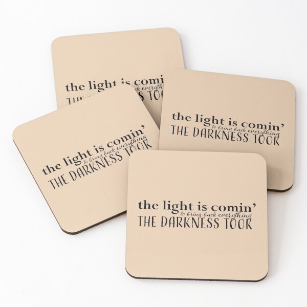 Item preview, the light is comin' to bring back everything the darkness took (light) designed and sold by BoxOffice2938.
