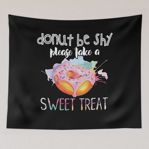 Item preview, Donut Be Shy Take A Sweet Treat Dessert Lover Food Pun Gift designed and sold by Dressed For  Duty.