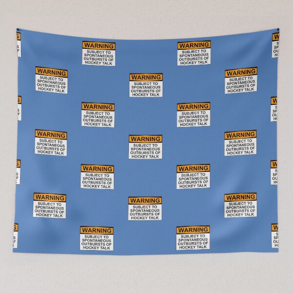 Item preview, WARNING: SUBJECT TO SPONTANEOUS OUTBURSTS OF HOCKEY TALK designed and sold by Bundjum.