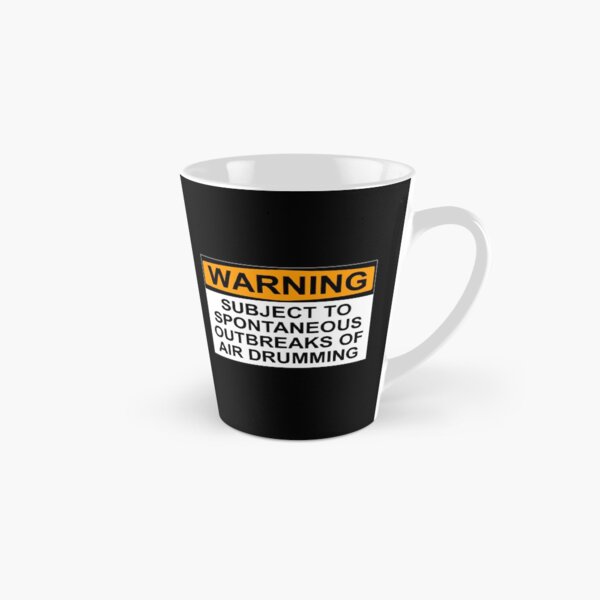 WARNING: SUBJECT TO SPONTANEOUS OUTBREAKS OF AIR DRUMMING Tall Mug