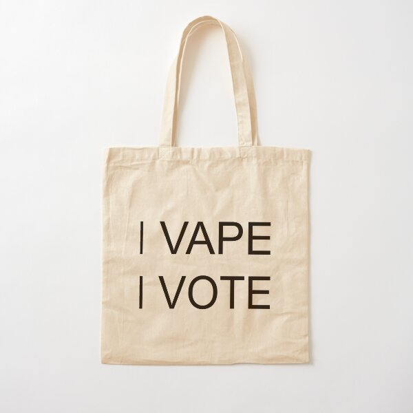 I VAPE I VOTE Cotton Tote Bag