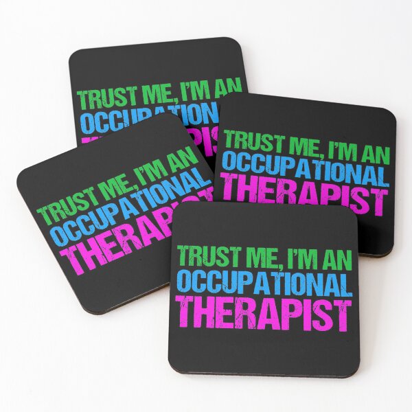 Item preview, Trust Me I'm an Occupational Therapist designed and sold by Epic Love Designs.