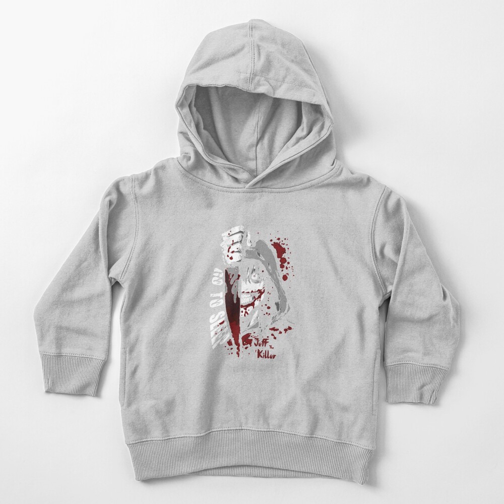 Jeff The Killer Go to Sleep Toddler Pullover Hoodie