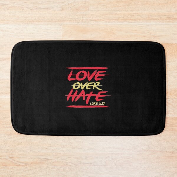 Item preview, Love Over Hate Luke 6:27 designed and sold by Broken Concrete.