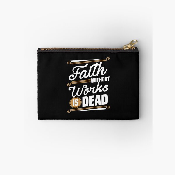 Item preview, Faith Without Works is Dead designed and sold by Broken Concrete.
