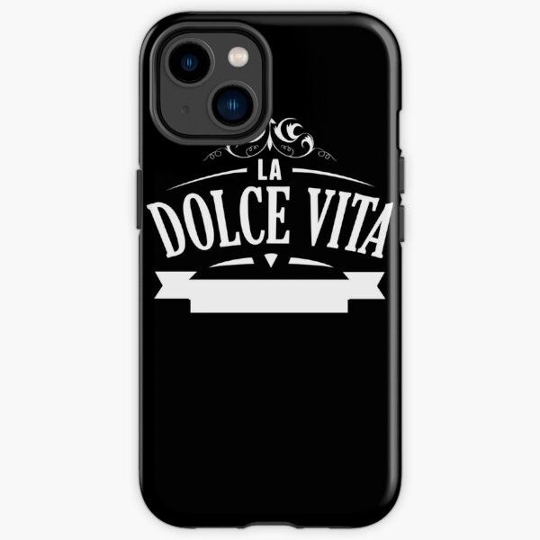 La Dolce Vita Phone Cases for Sale Redbubble