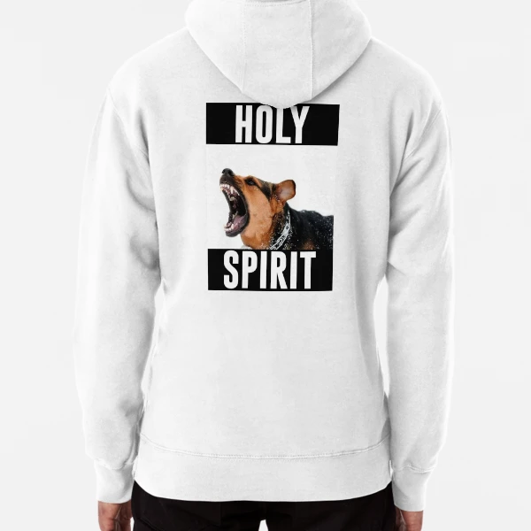 Holy spirit dog hoodie best sale