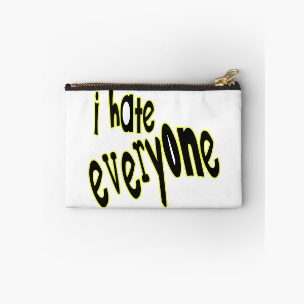 Item preview, I Hate Everyone designed and sold by SerpentSkyArts.