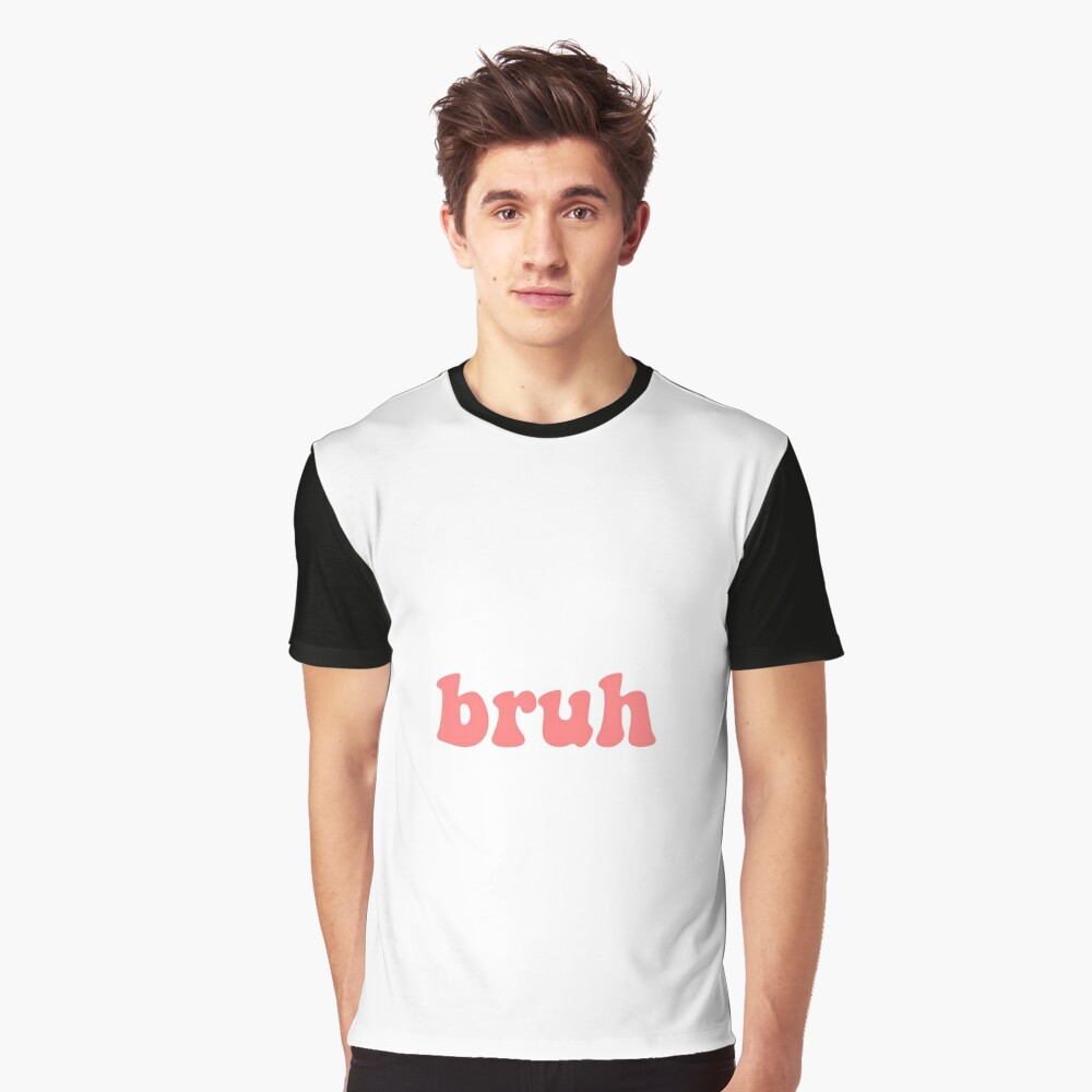 Bruh By Radtrash - Bruh T Shirt Roblox Transparent PNG - 375x360 - Free  Download on NicePNG