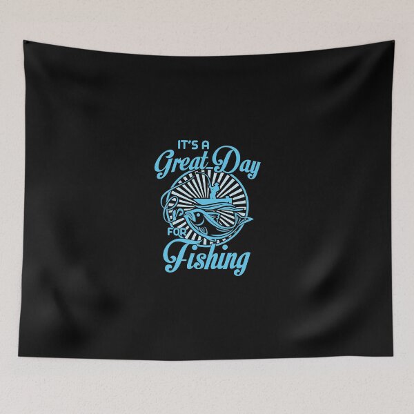 Item preview, It's a great day for fishing designed and sold by Ofca.