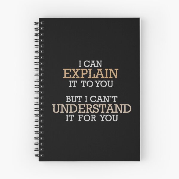 Item preview, Engineer's T-Shirt Can't Understand It For You  designed and sold by eulonix.