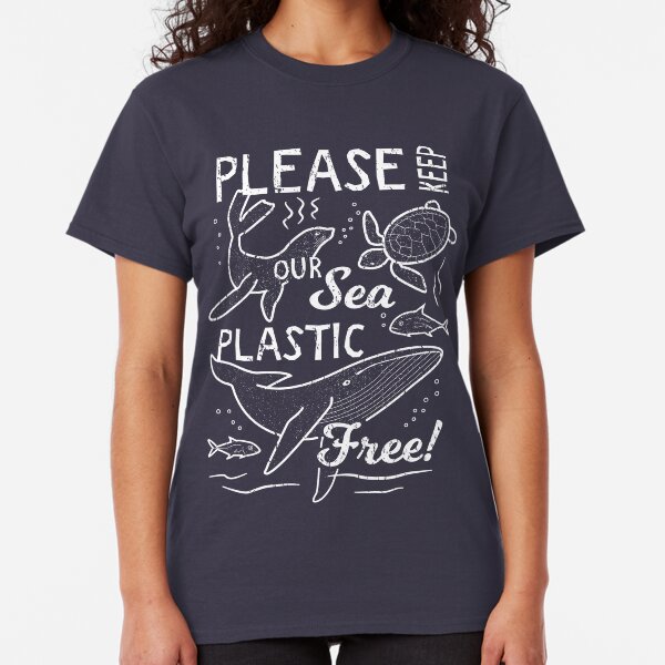 Please Keep Our Sea Plastic Free - Marine Animals Classic T-Shirt