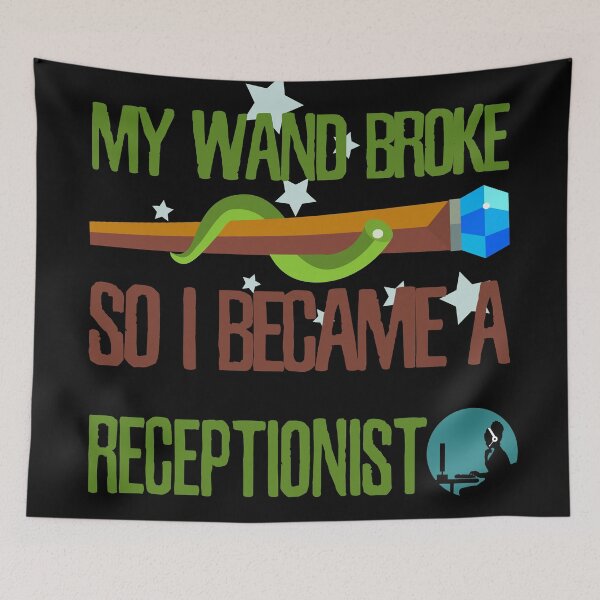 Item preview, My wand broke so I became a receptionist designed and sold by Kam-designs.