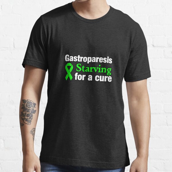 "Gastroparesis Starving for a Cure Awareness" Tshirt for Sale by