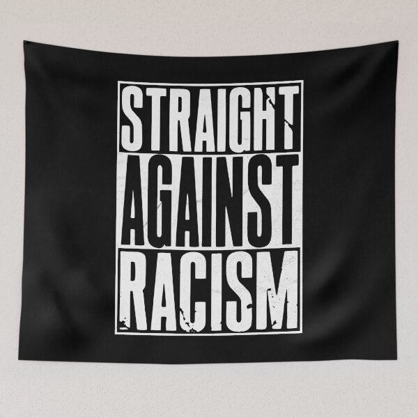 Item preview, Straight Against Racism designed and sold by RAWWR.