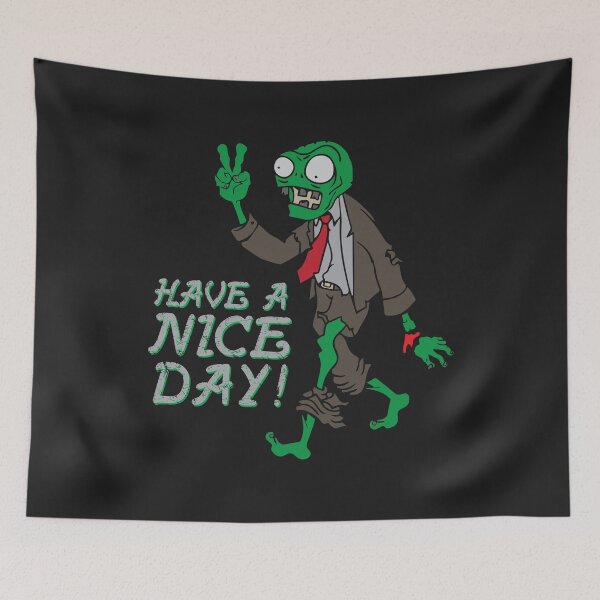 Item preview, Have a nice day! Halloween zombie gift designed and sold by tarek25.