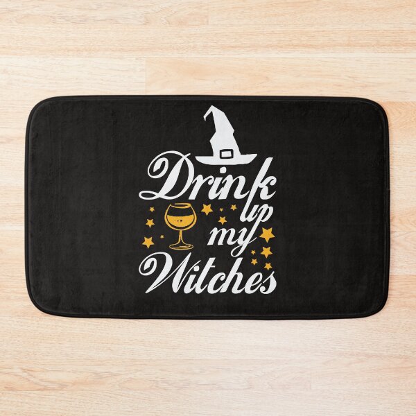 Item preview, Drink up my witches designed and sold by WorldOfTeesUSA.