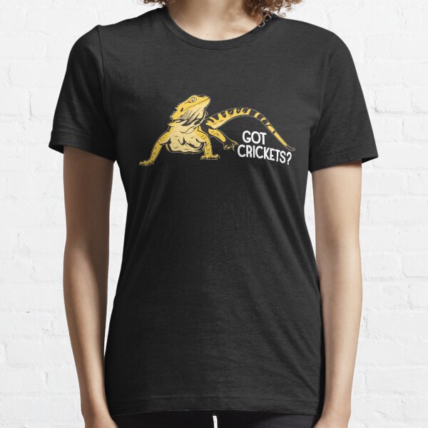 Got Crickets? Funny Tshirt Essential T-Shirt
