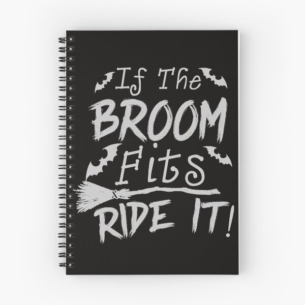 Item preview, If the Broom fits ride it! designed and sold by WorldOfTeesUSA.