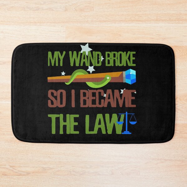 Item preview, My wand broke so I became the law designed and sold by Kam-designs.
