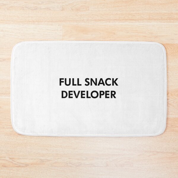 Item preview, Full Snack Developer designed and sold by fandemonium.