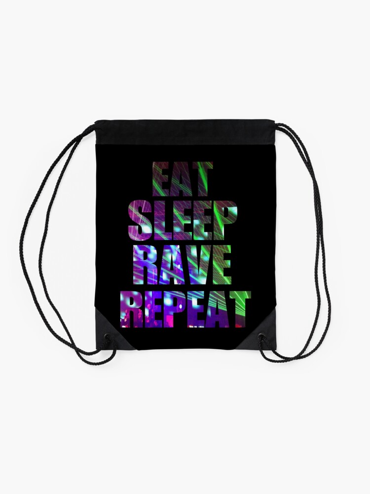 Alternate view of Eat Sleep Rave Repeat Drawstring Bag