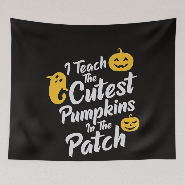 Item preview, I teach the cutest pumpkins in the patch designed and sold by WorldOfTeesUSA.