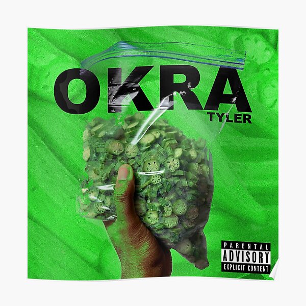 OKRA - Tyler, the Creator Poster