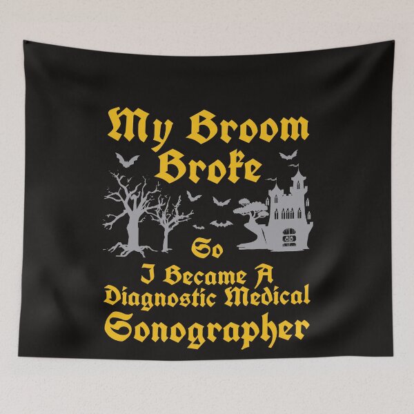 Item preview, My broom broke so I became a diagnostic medical sonographer designed and sold by WorldOfTeesUSA.