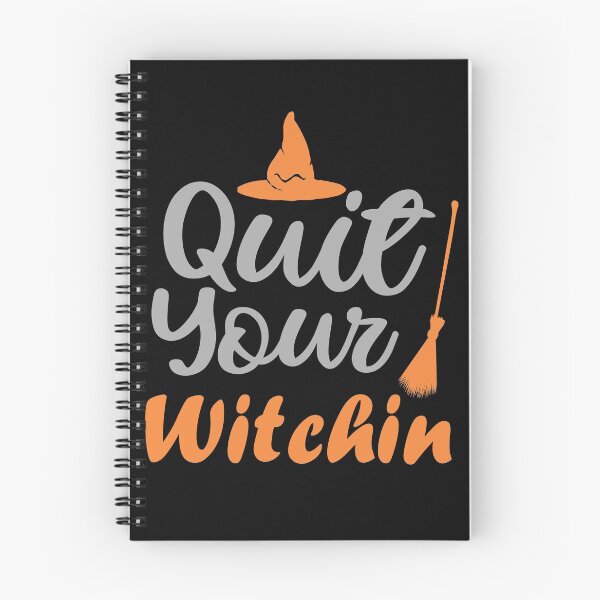 Item preview, Quit your Witchin designed and sold by WorldOfTeesUSA.