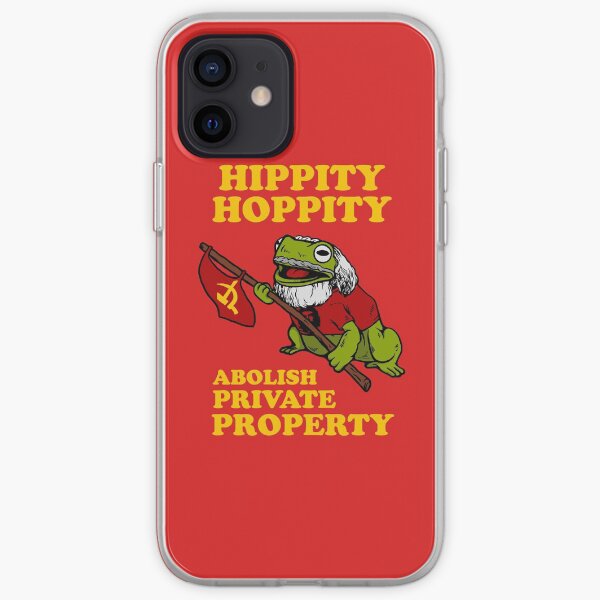 Hippity Hoppity Abolish Private Property iPhone Soft Case