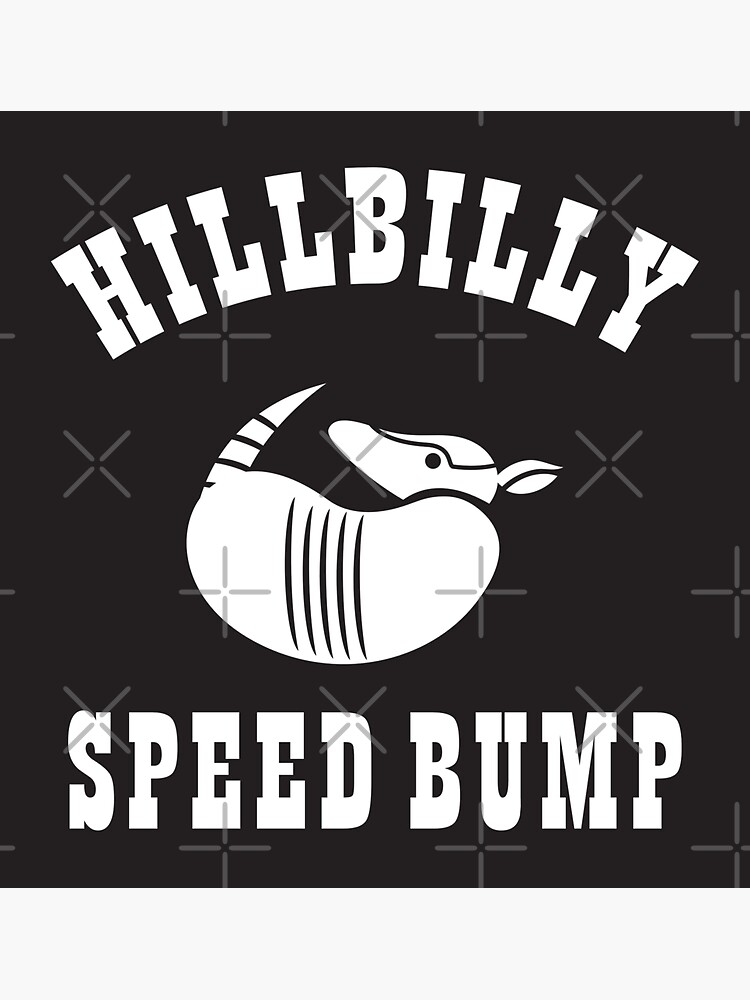 Hilly billy speed 2025 bump