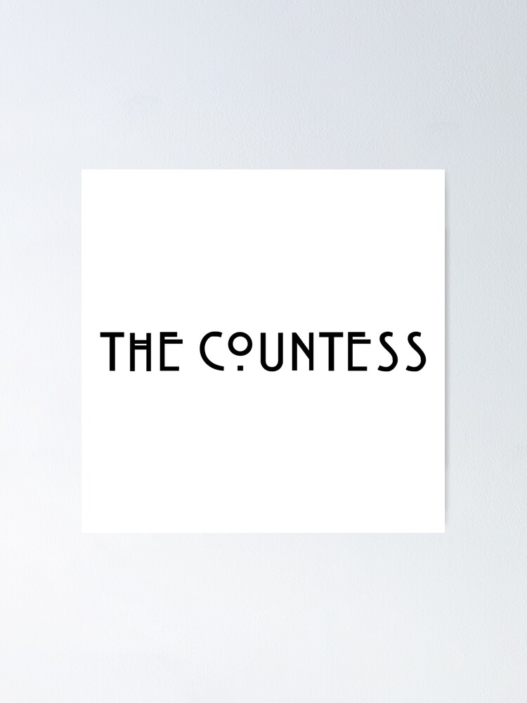 Thumbnail 1 of 3, Poster, The Countess designed and sold by ARTP0P.