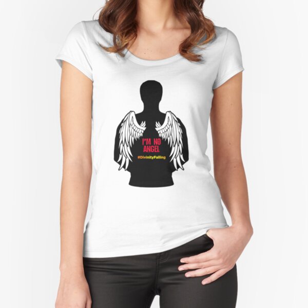 I'm No Angel - Divinity Falling by Nour Zikra Fitted Scoop T-Shirt