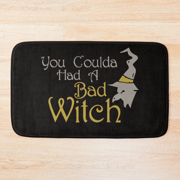 Item preview, You coulda had a bad witch designed and sold by WorldOfTeesUSA.