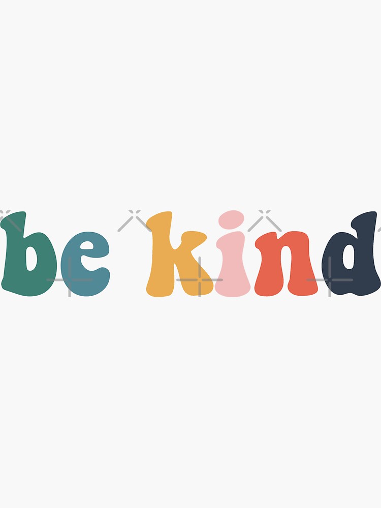 Choose Kindness Vinyl Sticker, Be Kind Sticker, Vinyl Decal, Kindness  Sticker, Retro Sticker, Laptop Sticker 