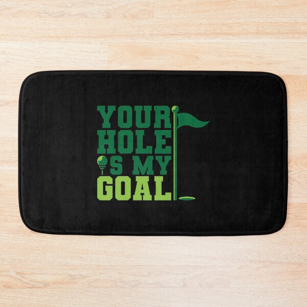 Item preview, Your Hole Is My Goal designed and sold by tonstan.
