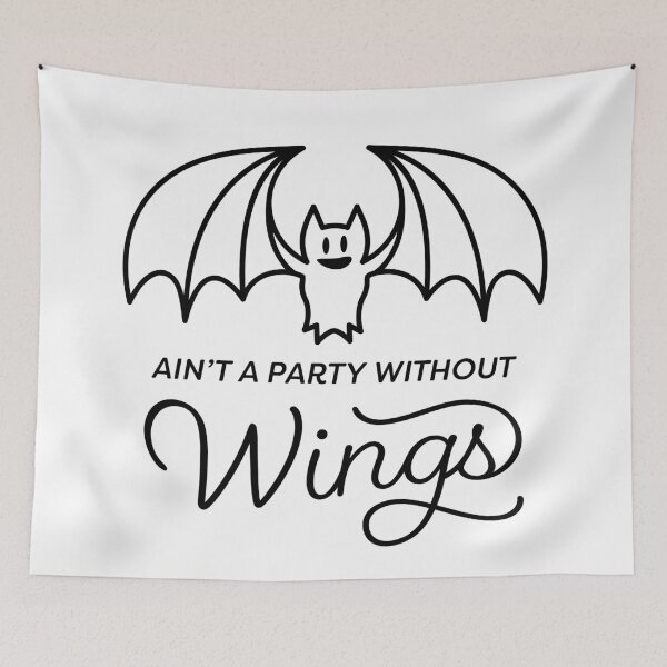 Item preview, Aint A Party Without Wings designed and sold by Andy Mako.