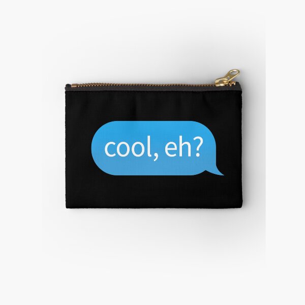 Item preview, Chat Bubble with Canadian slang favourite phrase 'cool, eh?' designed and sold by plumpjose.