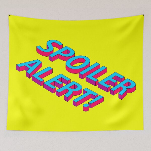 Item preview, SPOILER ALERT! Graphic Design designed and sold by Lumos19 Studio.