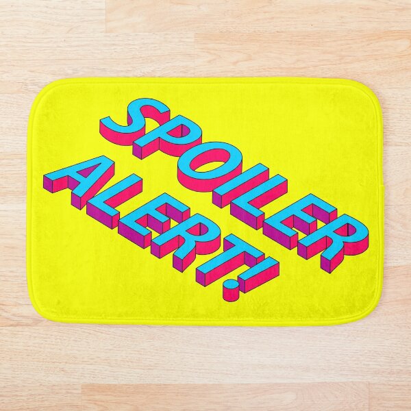 Item preview, SPOILER ALERT! Graphic Design designed and sold by Lumos19 Studio.